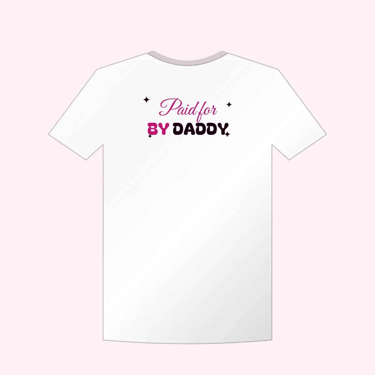 Paid for by Daddy Baby Tee in White/Pink